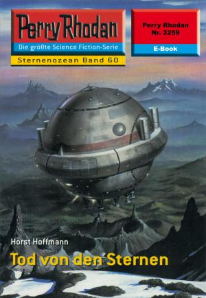 Book cover of Perry Rhodan 2259: Tod von den Sternen