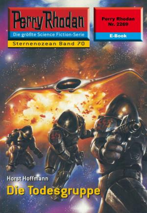 Cover of the book Perry Rhodan 2269: Die Todesgruppe by Marianne Sydow