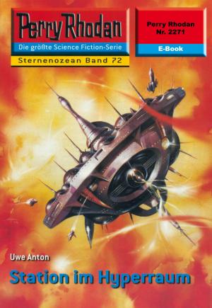 Book cover of Perry Rhodan 2271: Station im Hyperraum