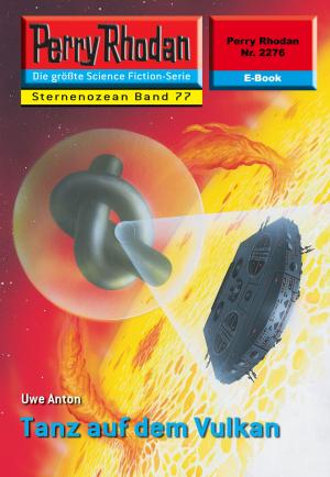 Cover of the book Perry Rhodan 2276: Tanz auf dem Vulkan by Christian Humberg