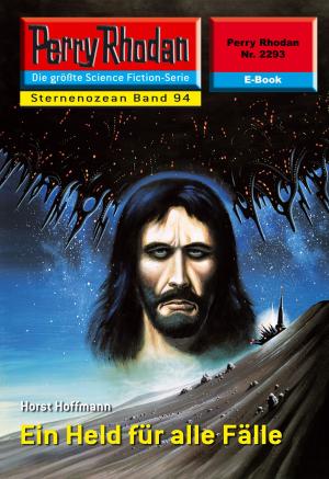Book cover of Perry Rhodan 2293: Ein Held für alle Fälle