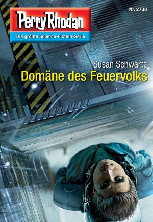 Book cover of Perry Rhodan 2738: Domäne des Feuervolks