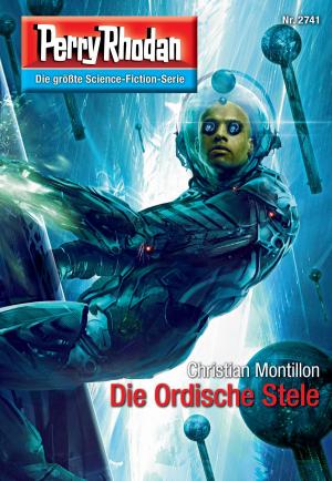 Cover of the book Perry Rhodan 2741: Die Ordische Stele by Horst Hoffmann