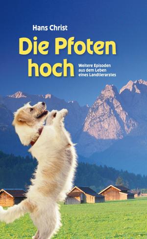 Cover of the book Die Pfoten hoch! by Mike Rowley