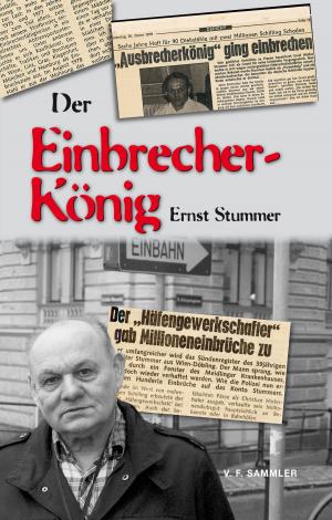 Book cover of Der Einbrecherkönig Ernst Stummer