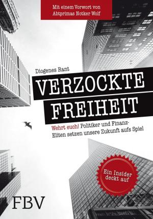 Cover of the book Verzockte Freiheit by Rolf Morrien, Judith Engst