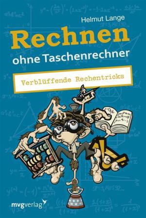 Cover of the book Rechnen ohne Taschenrechner by Felix Aeschbacher, Kurt Tepperwein