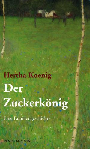 Cover of the book Der Zuckerkönig by Klaus-Peter Wolf