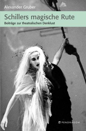 Cover of the book Schillers magische Rute by ZoneModa Journal