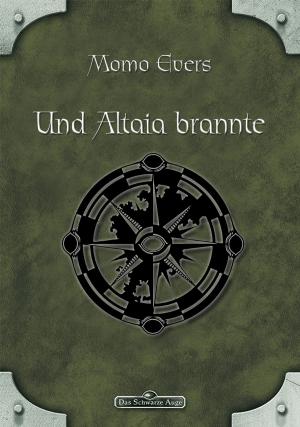Cover of the book DSA 41: Und Altaia brannte by Hans-Joachim Alpers