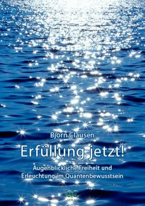 bigCover of the book Erfüllung jetzt! by 