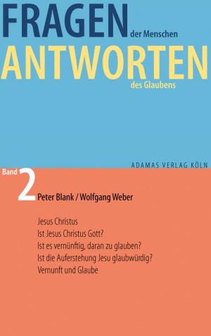 Cover of Fragen der Menschen, Antworten des Glaubens.