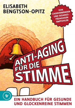 Cover of the book Anti-Aging für die Stimme by Brenda Perlin