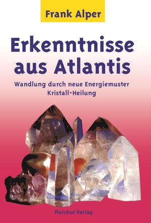 Cover of the book Erkenntnisse aus Atlantis by Dorothee Döring
