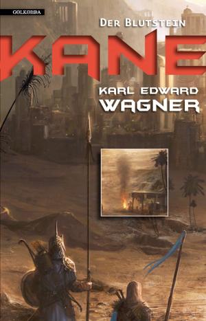 Cover of Kane 1: Der Blutstein by Karl Edward Wagner, Golkonda Verlag