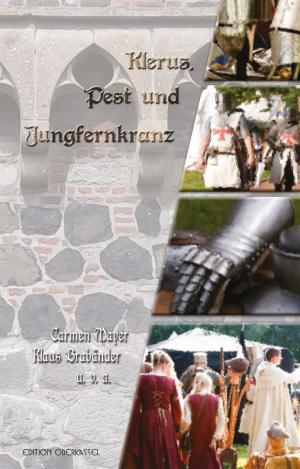 Book cover of Klerus, Pest und Jungfernkranz