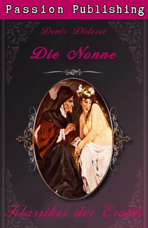 Cover of the book Klassiker der Erotik 31: Die Nonne by Davernos Gerstner