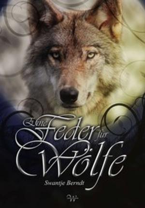 Cover of Eine Feder für Wölfe