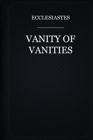 Book cover of Vanity of vanities