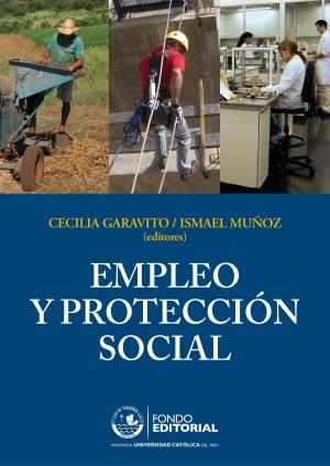 Cover of the book Empleo y protección social by Pablo Ortemberg