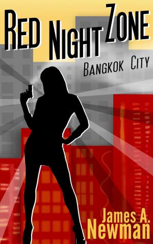 Cover of the book Red Night Zone - Bangkok City by Alex Gunn, Chrissy Richman