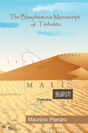 Cover of the book The Blasphemous Manuscript of Timbuktu by Gaston Leroux