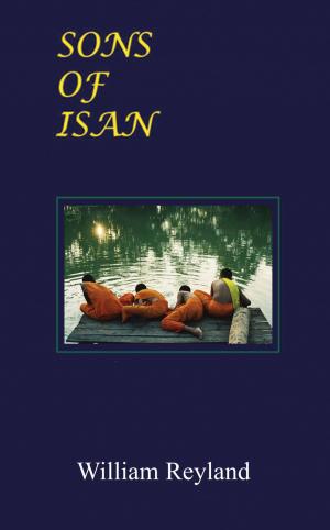 Cover of the book Sons of Isan by Kevin Meacher