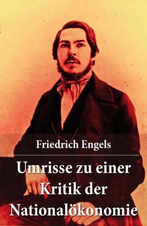 Cover of the book Umrisse zu einer Kritik der Nationalökonomie by Emmanuel Kant