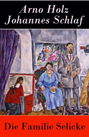 Cover of the book Die Familie Selicke by Benito Pérez Galdós