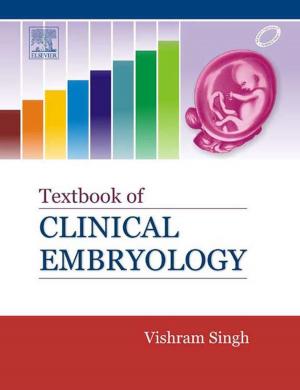 Cover of the book Textbook of Clinical Embryology - E-book by Jo Carol Claborn, MS, RN, Tom Gaglione, MSN, RN, JoAnn Zerwekh, EdD, RN