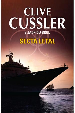 Cover of the book Secta letal (Juan Cabrillo 5) by Joaquín Almunia