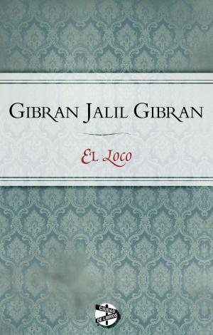 Cover of the book El loco by Neil Gaiman
