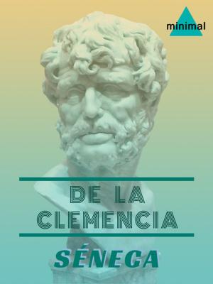 Cover of the book De la clemencia by Eurípides