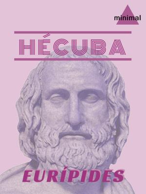 Cover of the book Hécuba by Nicolás Fernández de Moratín