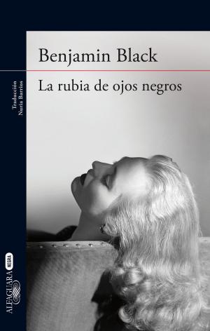 Book cover of La rubia de ojos negros
