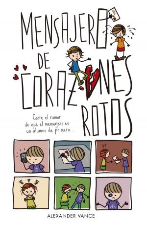 Cover of the book Mensajero de corazones rotos by Pierdomenico Baccalario
