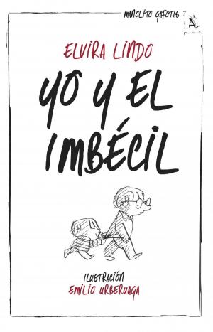 Cover of the book Yo y el Imbécil by AA. VV.
