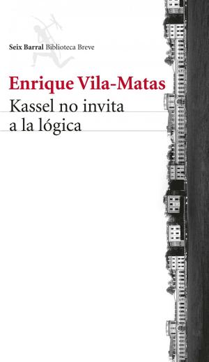 Cover of the book Kassel no invita a la lógica by Lola Rey Gómez