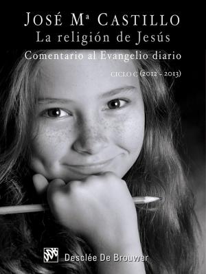 Cover of the book La religión de Jesús by Geneviève Roux