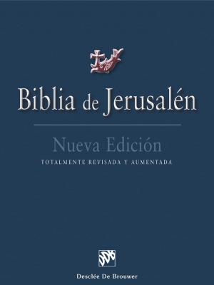 Cover of the book Biblia de Jerusalén by Jérôme Alexandre, François Euvé, Brigitte Cholvy, Collectif