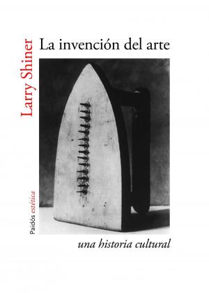 Cover of the book La invención del arte by Elvira Lindo