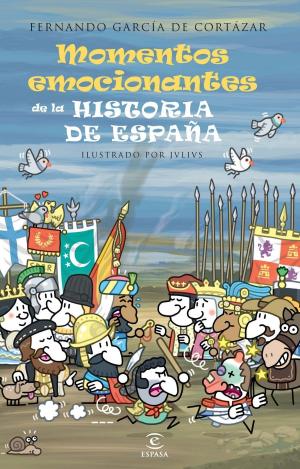 Cover of the book Los momentos más emocionantes de la historia de España by Corín Tellado