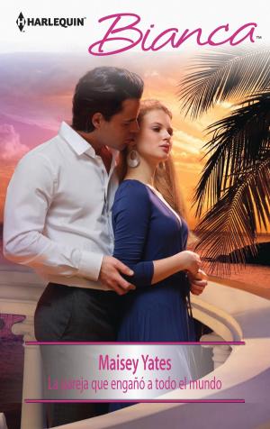 Cover of the book La pareja que engañó a todo el mundo by Anna J. Stewart