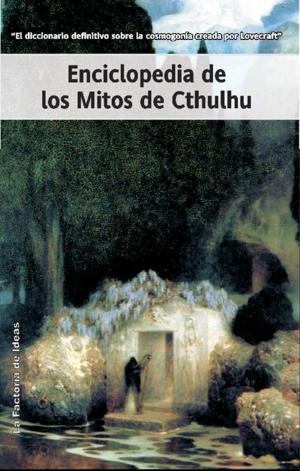Cover of the book Enciclopedia de los Mitos de Cthulhu by Clive Barker
