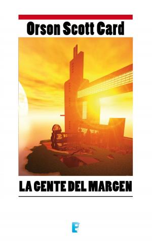 Book cover of La gente del márgen