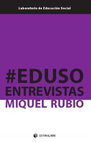 Cover of the book #Edusoentrevistas by Josep Curto Díaz