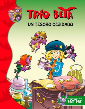 Book cover of Un tesoro olvidado (Trío Beta 7)