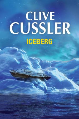 Cover of the book Iceberg (Dirk Pitt 2) by Clive Cussler