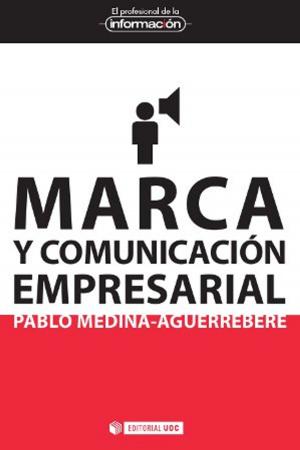 Book cover of Marca y comunicación empresarial