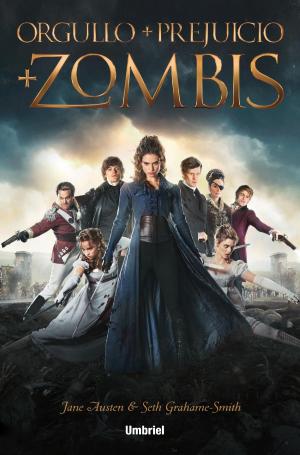 Cover of the book Orgullo y prejuicio y zombis by Esther Sanz